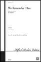 We Remember Thee SATB choral sheet music cover